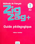 Zigzag Plus 1 A1.1 Guide pedagogique